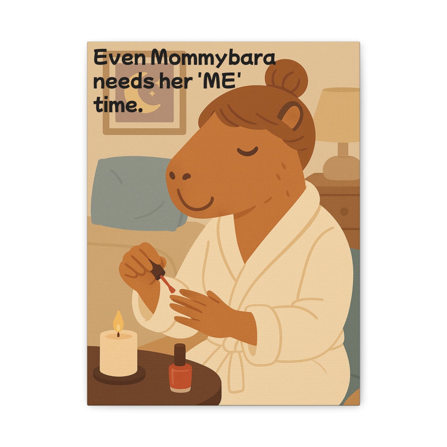 Mommybara Me Time 12" x 16" Matte Canvas Frame