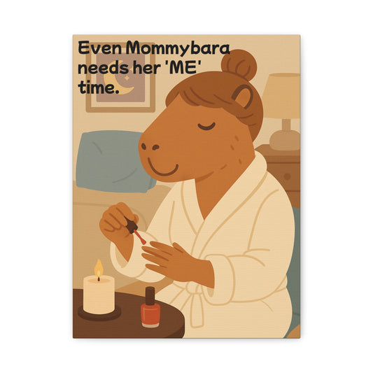 Mommybara Me Time 12" x 16" Matte Canvas Frame