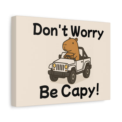 Don't Worry, Be Capy! Matte Canvas 12" x 9" Poster